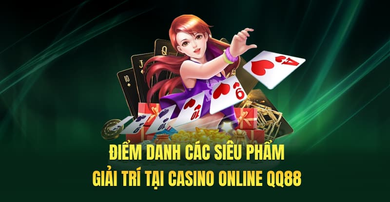 Poker trực tuyến casino online QQ88